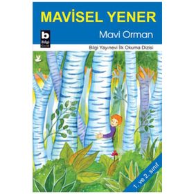 Mavi Orman - Mavisel Yener