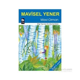 Mavi Orman - Mavisel Yener