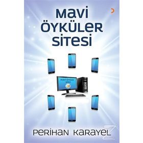 Mavi Öyküler Sitesi - Perihan Karayel