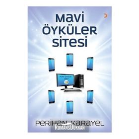 Mavi Öyküler Sitesi - Perihan Karayel