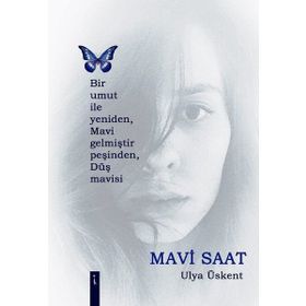 Mavi Saat - Ulya Üskent