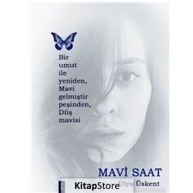 Mavi Saat - Ulya Üskent