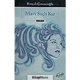 Mavi Saçlı Kız - Burçak Çerezcioğlu