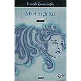 Mavi Saçlı Kız - Burçak Çerezcioğlu