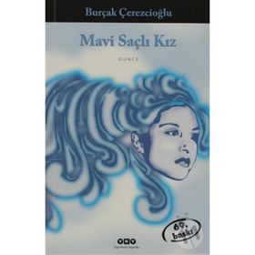 Mavi Saçlı Kız - Burçak Çerezcioğlu