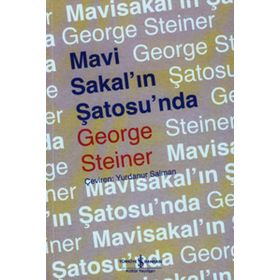 Mavı Sakal'ın Şatosu'nda - George Steiner