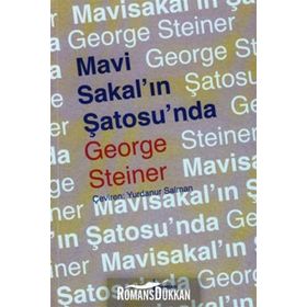 Mavı Sakal'ın Şatosu'nda - George Steiner