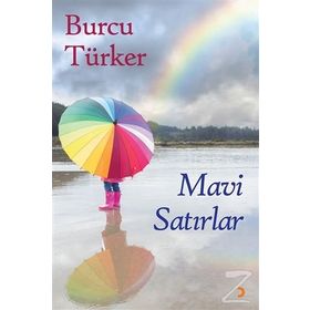 Mavi Satırlar - Burcu Türker