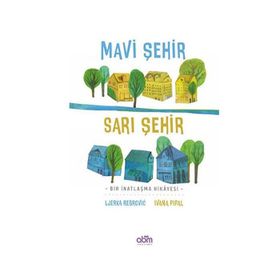 Mavi Şehir Sarı Şehir Abm Yayınları