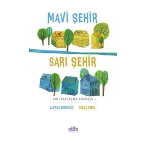 Mavi Şehir Sarı Şehir Abm Yayınları
