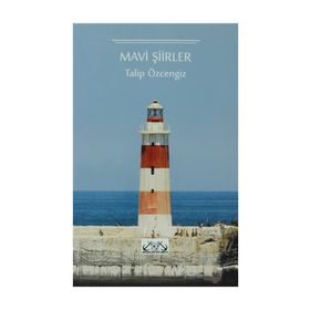 MAVI ŞİİRLER - TALIP ÖZCENGİZ