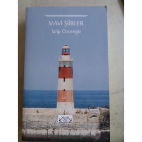 MAVI ŞİİRLER - TALIP ÖZCENGİZ