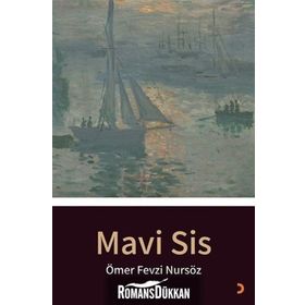 Mavi Sis - Ömer Fevzi Nursöz