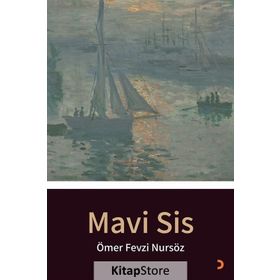 Mavi Sis - Ömer Fevzi Nursöz