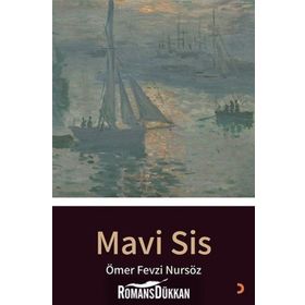 Mavi Sis - Ömer Fevzi Nursöz
