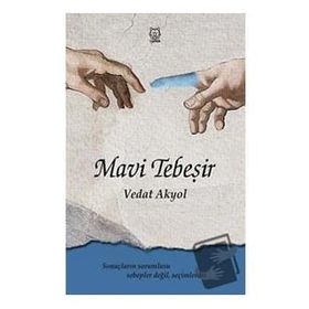 Mavi Tebeşir - Vedat Akyol