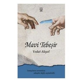 Mavi Tebeşir - Vedat Akyol