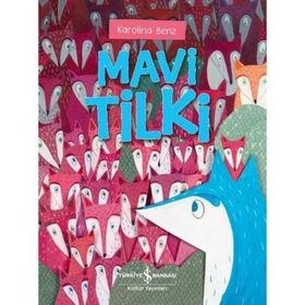 Mavi Tilki - Karolina Benz