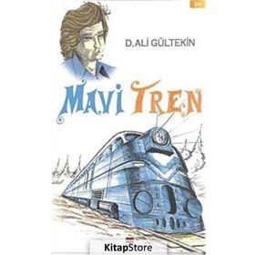 MAVI TREN - D. ALI GÜLTEKİN