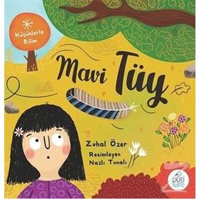 Mavi Tüy - Zuhal Özer