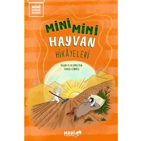 Mavi Uçurtma Mini Mini Hayvan Hikayeleri
