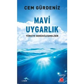 Mavi Uygarlık - Cem Gürdeniz