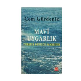 Mavi Uygarlık - Cem Gürdeniz