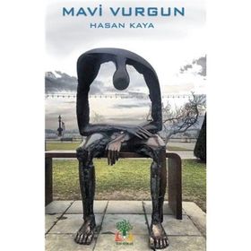 Mavi Vurgun - Hasan Kaya