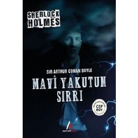 Mavi Yakutun Sırrı - Arthur Conan Doyle