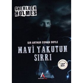 Mavi Yakutun Sırrı - Arthur Conan Doyle