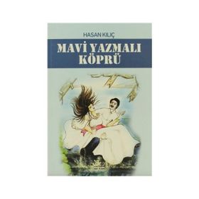 MAVİ YAZMALI KÖPRÜ - - GENEL
