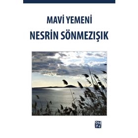 Mavi Yemeni - Nesrin Sönmezışık