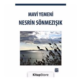 Mavi Yemeni - Nesrin Sönmezışık
