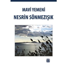 Mavi Yemeni - Nesrin Sönmezışık