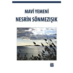 Mavi Yemeni - Nesrin Sönmezışık
