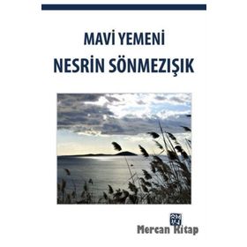 Mavi Yemeni - Nesrin Sönmezışık