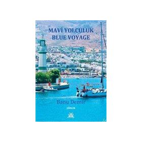 Mavi Yolculuk - Banu Demir
