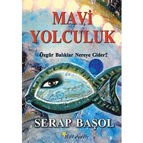 MAVI YOLCULUK - GENEL