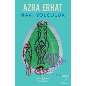 MAVI YOLCULUK - GENEL