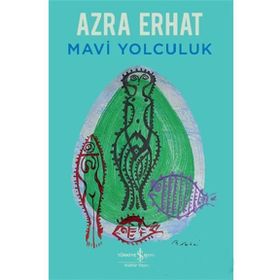 MAVI YOLCULUK - GENEL