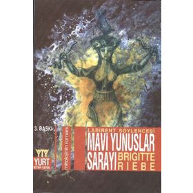 MAVI YUNUSLAR SARAYI - BRIGITTE RIEBE