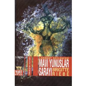 MAVI YUNUSLAR SARAYI - BRIGITTE RIEBE