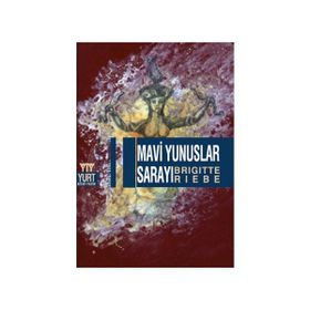 MAVI YUNUSLAR SARAYI - BRIGITTE RIEBE