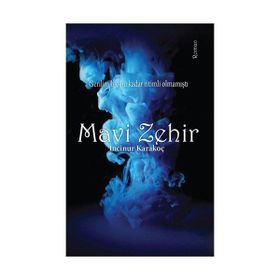 Mavi Zehir - İncinur Karakoç