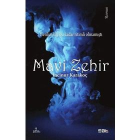 Mavi Zehir - İncinur Karakoç