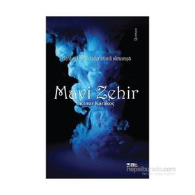 Mavi Zehir - İncinur Karakoç