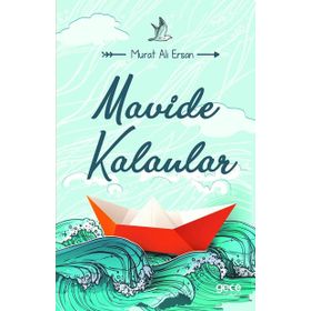 Mavide Kalanlar - Murat Ali Ersan