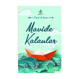 Mavide Kalanlar - Murat Ali Ersan