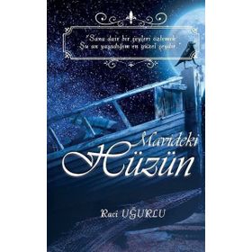Mavideki Hüzün - Raci Uğurlu