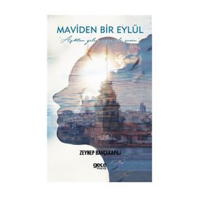 Maviden Bir Eylül - Zeynep Bahçekapılı